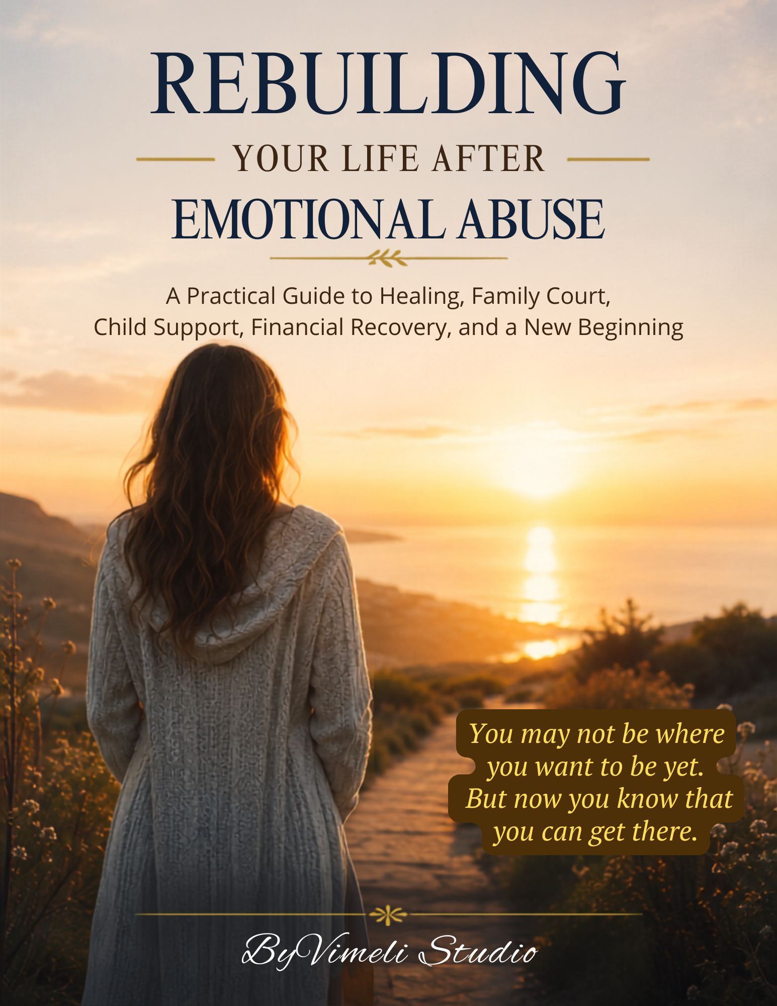 Rebuilding Your Life After Emotional Abuse
